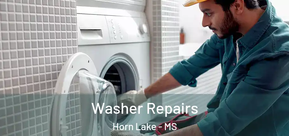 Washer Repairs Horn Lake - MS